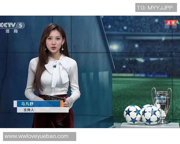 马凡舒在天下足球节目中展现丝袜魅力引发热议与关注